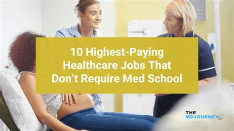10 Highest Paying Healthcare Jobs That Dont Require Med School