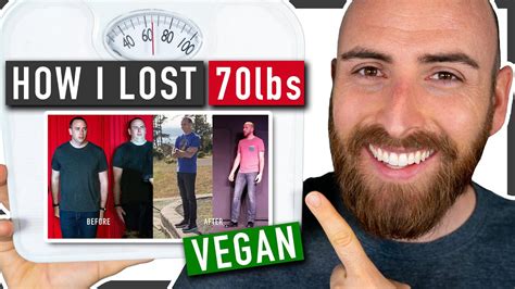 vegan diet weight loss transformation how i lost 70lbs how to lose weight vegan 2020 youtube