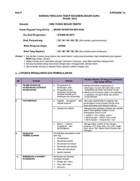 Dalam penilaian kelangsungan usaha 5)laporan perubahan dana investasi terikat (statement of change in restricted investment). Borang Penilaian Tahap Kecemerlangan Guru Kategori 4b