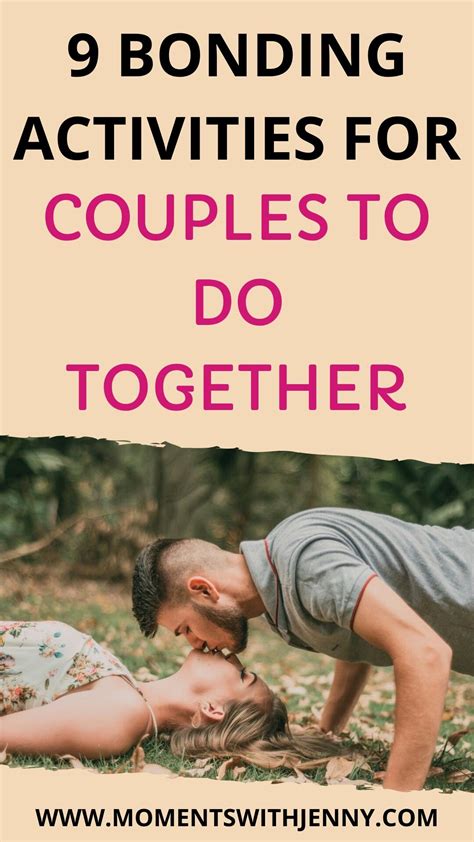 9 Fun Bonding Activities For Couples To Do Bonding Activities