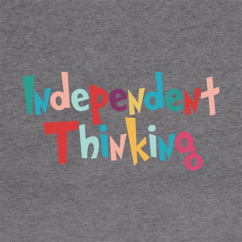 Independent Thinking motivational saying slogan - Independent - Hoodie ...