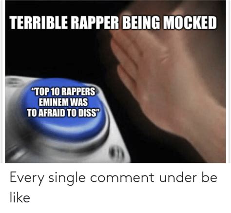 Terrible Rapper Being Mocked Top 10 Rappers Eminem Was To Afraid To