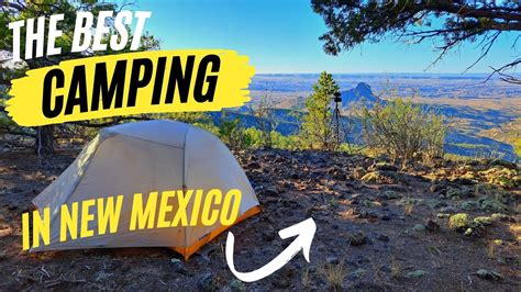 The Best Camping In New Mexico Camping Hiking Newmexico Youtube