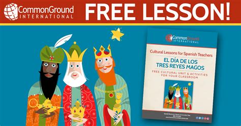 El Día De Los Tres Reyes Magos History And Lesson Plan
