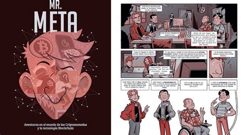 Descubre Al Mr Meta El Protagonista Del Comic Sobre Bitcoin Y Blockchain