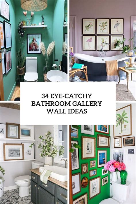 34 Eye Catchy Bathroom Gallery Wall Ideas Digsdigs