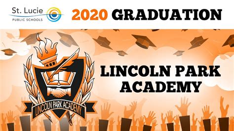 2020 Lincoln Park Academy Virtual Graduation Youtube
