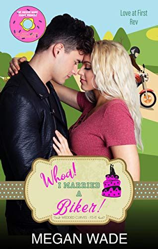 Whoa I Married A Biker A Bbw Romance Wedded Curves Book 5 Ebook