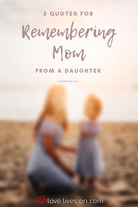 21 remembering mom quotes remembering mom mom in heaven quotes mom in heaven