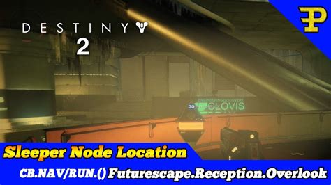 Destiny 2 Futurescape Reception Overlook Sleeper Simulant Node YouTube