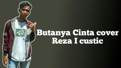 Before downloading you can preview any song by. Spring~Butakah Cinta cover malaysia Reza i custic - YouTube
