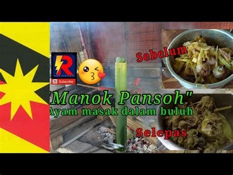 This bamboo chicken recipe is a very. Resepi Ayam Pansuh Buluh ~ Resep Masakan Khas