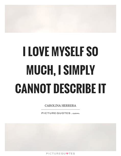 34 I Love My Self Quotes Images Wisdom Quotes