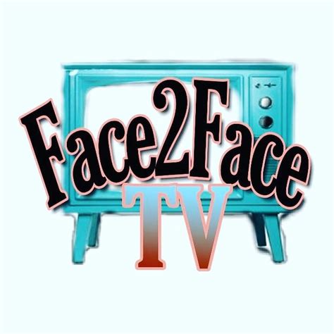 Face 2 Face Tv Home