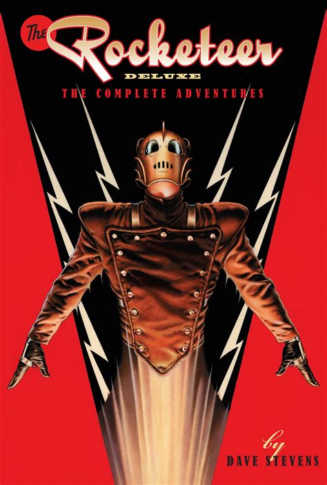 The Rocketeer The Complete Adventures Deluxe Edition By Dave Stevens