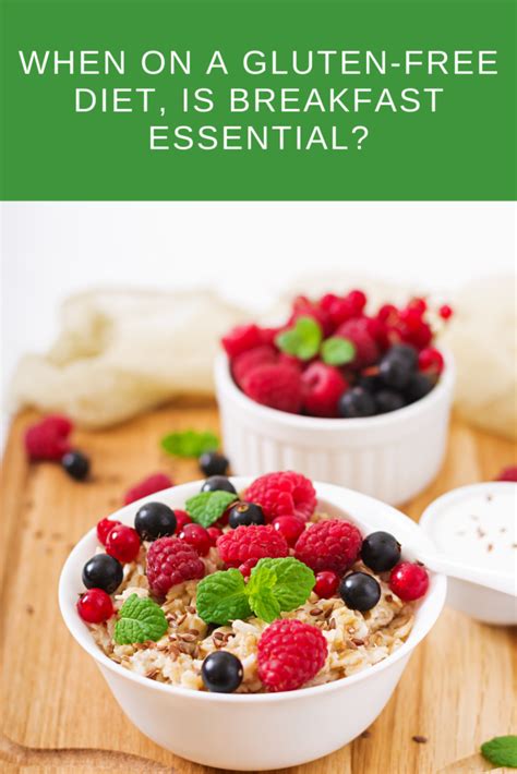 Quick gluten free breakfast ideas 1. When on a Gluten-Free Diet, Is Breakfast Essential? ⋆ ...