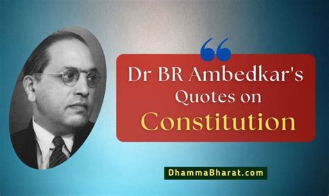 Dr Br Ambedkar Quotes On Constitution Dhamma Bharat