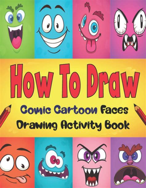Buy How To Draw Comic Cartoon Faces Learn To Draw Cartoon Step By Step