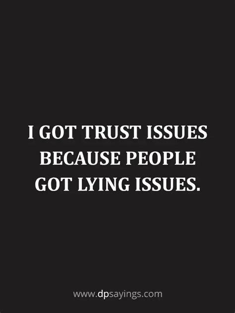 91 Eye Opening Trust Quotes And Trust Issues Sayings Dp Sayings