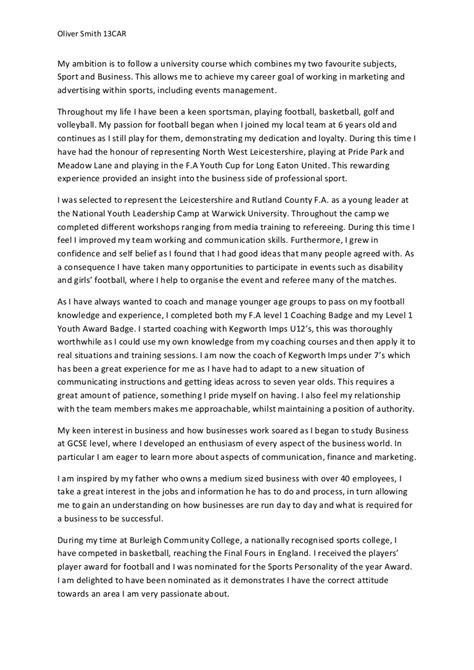 However, it's often the part of the application they. Personal Statement Examples About Sports - BSc (Hons ...