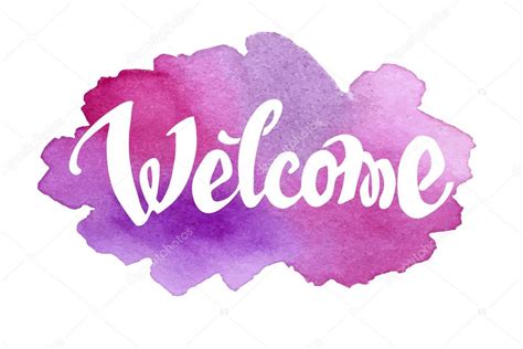 Welcome Hand Drawn Lettering Against Watercolor Background Stock Vector
