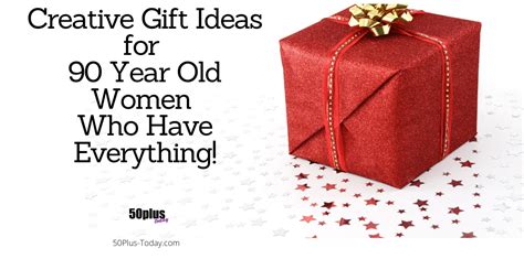 creative ts for 90 year old women who already have everything