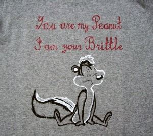 Hehe the other clothes he has are blue jeans. Famous Quotes Pepe Le Pew. QuotesGram