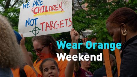 wear orange weekend honors victims of gun violence in the u s cgtn