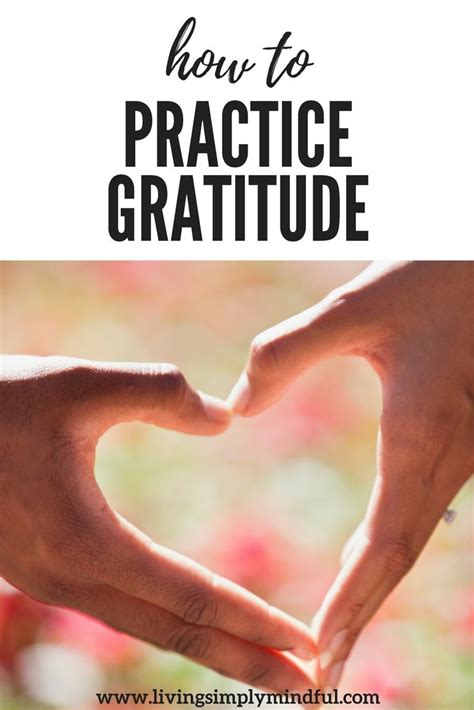 Gratitude Practice 7 Easy Exercises To Count Your Blessings Living