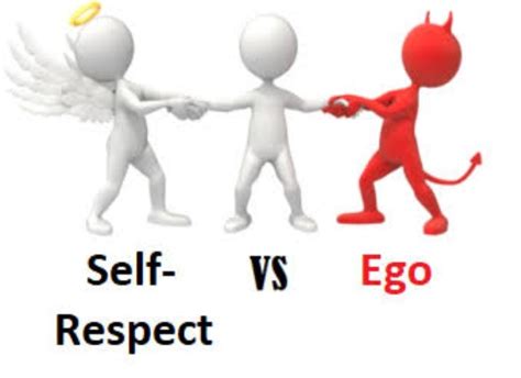 Self Respect Versus Ego In 2020 Self Respect Ego Self