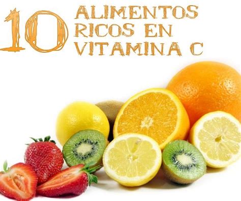 Alimentos Ricos En Vitamina C La Gu A De Las Vitaminas