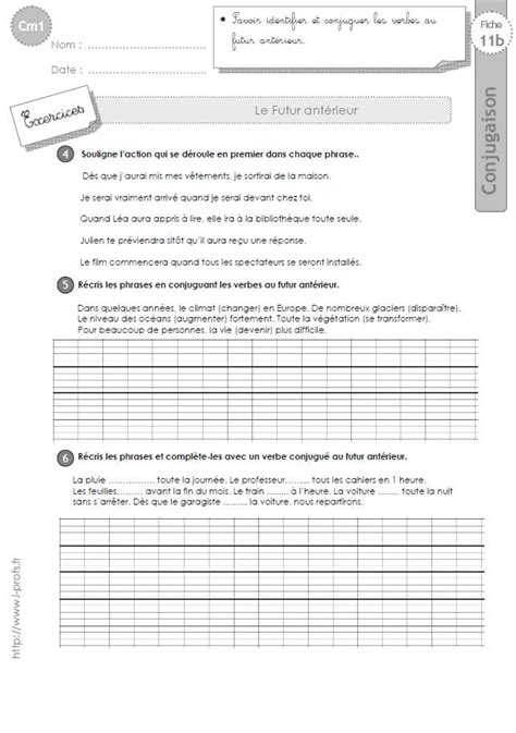 Le passé simple est un temps du passé. CM2:EXERCICES CONJUGAISON corrigés Futur antérieur