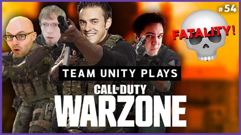 Team Unity Warzone Finish Him 54 Youtube