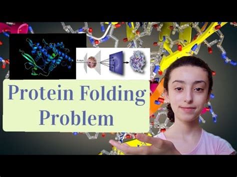 Protein Folding Problem Explained Youtube