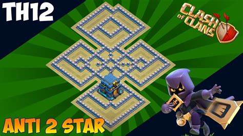 TH12 Anti 2 Star WAR Base 2021 With LINK WIN EASILY YOUR CLAN WARS