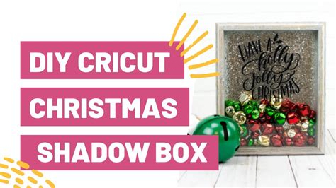 DIY CRICUT CHRISTMAS SHADOW BOX - 2 WAYS! - YouTube