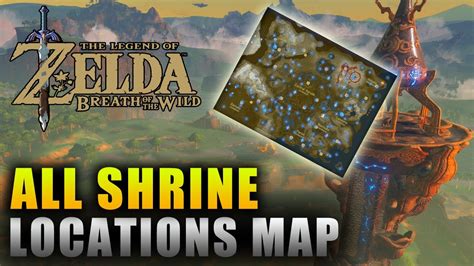 Breath Of The Wild All Shrine Locations Map Breath Of The Wild