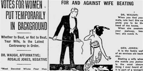 Disturbing Article From 1913 Debates The Pros And Cons Of Beating Your Wife
