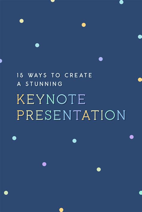 15 Best Keynote Presentations Keynote Presentation Presentation