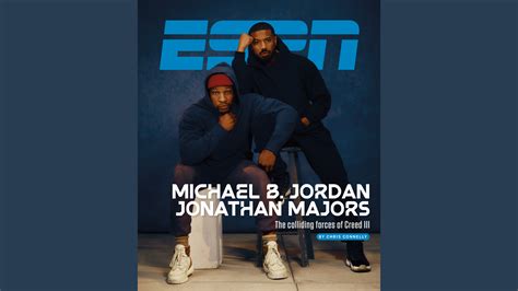 Espn Cover Story Michael B Jordan And Jonathan Majors Debuts Today