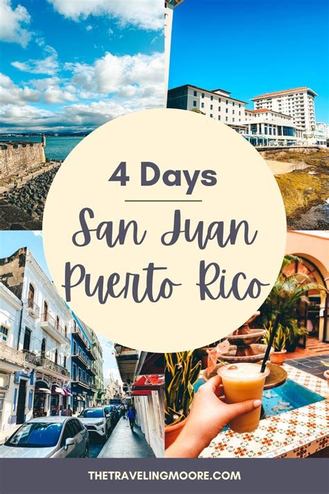 This San Juan Puerto Rico 4 Day Itinerary And Vacation Guide Includes