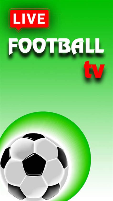 Watch free football live streams. Live FootBall TV. for iPhone - Download