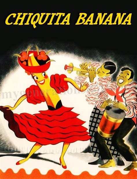 Chiquita Banana Poster 1950s Banana Dance Craze Carmen Miranda Style