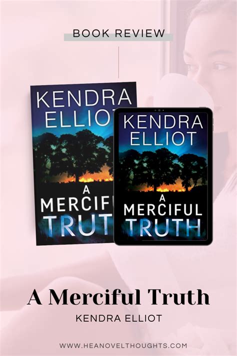 Merciful Death By Kendra Elliot Hea Novel Thoughts