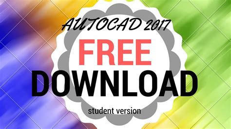 Autocad 2017 Student Version Free Download Available And Install