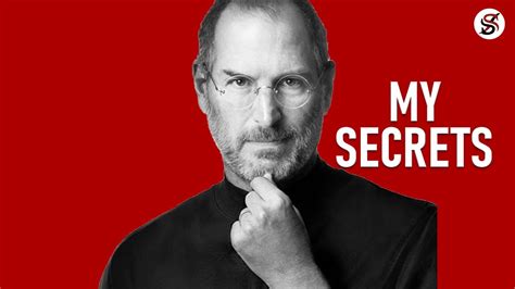 Steve Jobs 7 Secrets Of Success No 6 Can Change Your Life Youtube