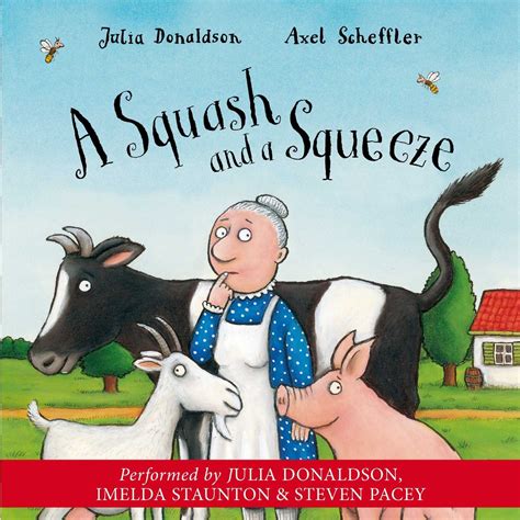 A Squash And A Squeeze Donaldson Julia Scheffler Axel Donaldson