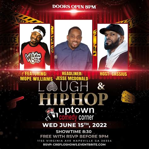 The Laugh And Hip Hop Comedy Show Uptown Comedy Corner Uptown Comedy