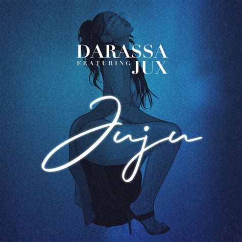 Juju Single By Darassa Spotify