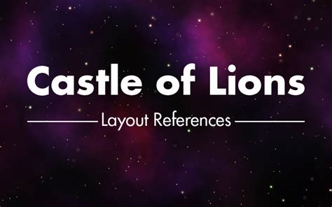 Castle Of Lions Layout References By Flufflyneko On Deviantart